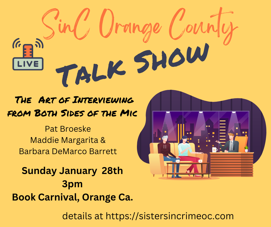 Interviewing how to - both sides mic - Sisters in Crime Orange County California CA