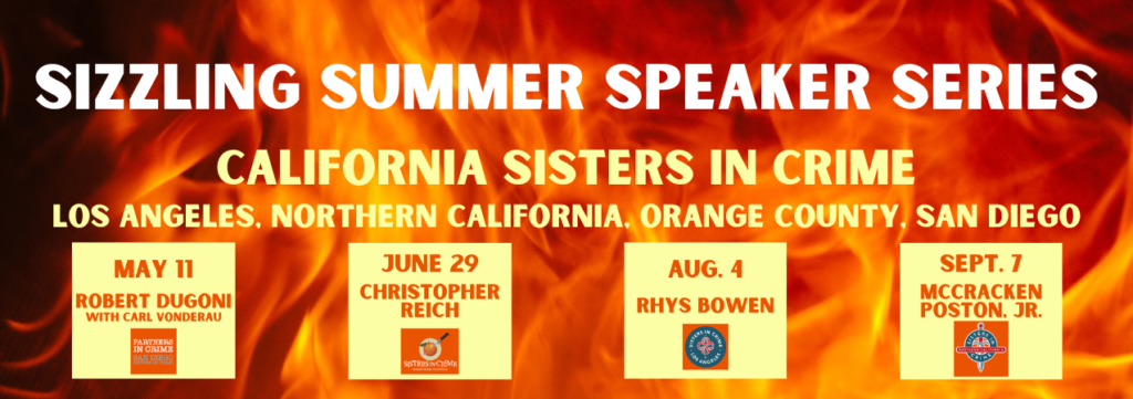 Sizzling Summer Speaker Series 2024 California Sisters in Crime